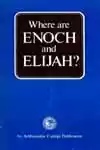 Where are Enoch and Elijah (1973)